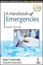 A Handbook of Emergencies Ed 9