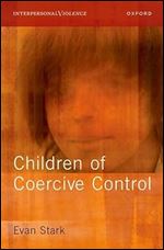 Children of Coercive Control (Interpersonal Violence)