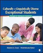 Culturally and Linguistically Diverse Exceptional Students: Strategies for Teaching and Assessment