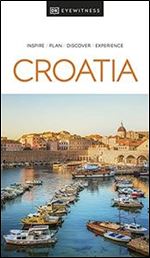 DK Eyewitness Croatia (Travel Guide),2021