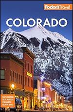 Fodor's Colorado (Full-color Travel Guide) Ed 14