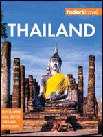 Fodor's Essential Thailand: with Cambodia & Laos (Full-color Travel Guide), 2nd Edition