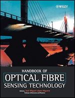 Handbook of Optical Fibre Sensing Technology