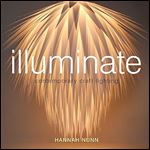 Illuminate: Contemporary Craft Lighting