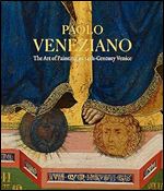 Paolo Veneziano: Art & Devotion in 14th-Century Venice