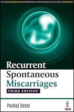 Recurrent Spontaneous Miscarriages Ed 3