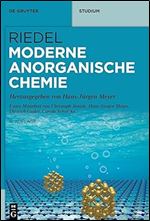 Riedel Moderne Anorganische Chemie (De Gruyter Studium) (German Edition) Ed 6