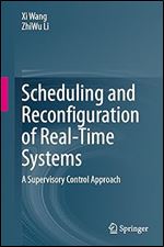 Scheduling and Reconfiguration of Real-Time Systems: A Supervisory Control Approach