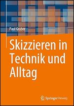Skizzieren in Technik und Alltag (German Edition)
