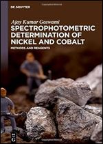 Spectrophotometric Determination of Nickel and Cobalt: Methods and Reagents (de Gruyter Reference)