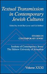 Textual Transmission in Contemporary Jewish Cultures (Studies in Contemporary Jewry)
