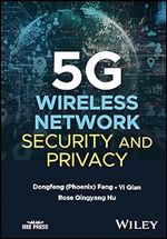 5G Wireless Network Security and Privacy (IEEE Press)