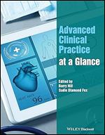 Advanced Clinical Practice at a Glance (At a Glance (Nursing and Healthcare))