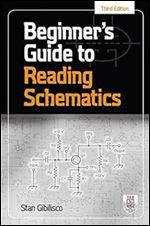 Beginner's Guide to Reading Schematics Ed 3