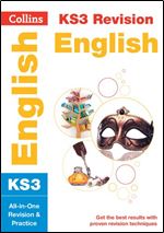 Collins New Key Stage 3 Revision- English: All-In-One Revision And Practice