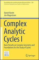 Complex Analytic Cycles I (Grundlehren der mathematischen Wissenschaften, 356)