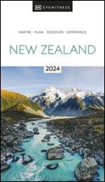 DK Eyewitness New Zealand (DK Eyewitness Travel Guide), 2023 Edition