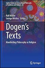 D gen s texts: Manifesting Religion and/as Philosophy? (Sophia Studies in Cross-cultural Philosophy of Traditions and Cultures, 35)