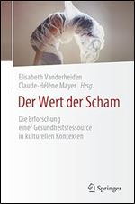 Der Wert der Scham: Die Erforschung einer Gesundheitsressource in kulturellen Kontexten (German Edition)