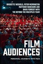 Film audiences: Personal journeys with film