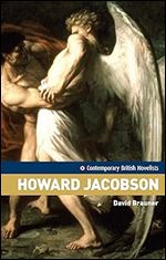 Howard Jacobson (Contemporary British Novelists)