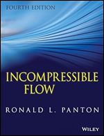 Incompressible Flow Ed 4