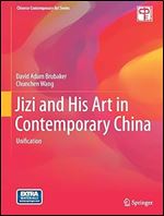 Jizi and His Art in Contemporary China: Unification (Chinese Contemporary Art Series)