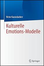 Kulturelle Emotions-Modelle (German Edition)