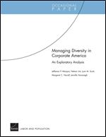 Managing Diversity in Corporate America: An Exploratory Analysis (Occasional Paper)