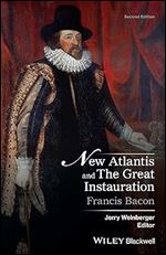 New Atlantis and The Great Instauration (Crofts Classics) Ed 2