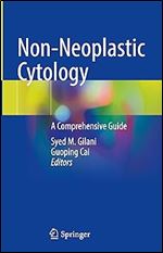 Non-Neoplastic Cytology: A Comprehensive Guide