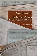 Numbers as Political Allies: The Census in Jammu and Kashmir