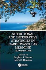 Nutritional and Integrative Strategies in Cardiovascular Medicine Ed 2