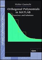 Orthogonal Polynomials in MATLAB: Exercises and Solutions