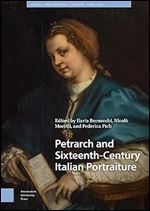Petrarch and Sixteenth-Century Italian Portraiture (Visual and Material Culture, 1300-1700)