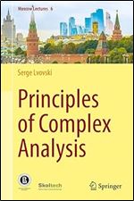 Principles of Complex Analysis (Moscow Lectures, 6)