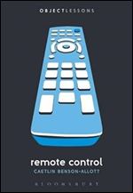 Remote Control (Object Lessons)
