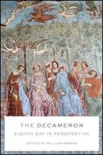 Robins: The Decameron Eighth Day in Perspective (Toronto Italian Studies)