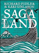 Saga Land: The Island of Stories at the Edge of the World: The Island Stories at the Edge of the World