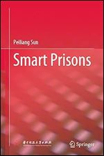 Smart Prisons