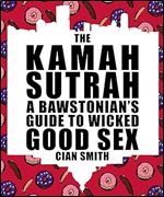 The Kamah Sutrah: A Bawstonian's Guide to Wicked Good Sex