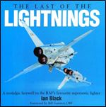 The Last of the Lightnings: A Nostalgic Farewell to the Raf's Favourite Supersonic Fighter
