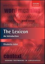 The Lexicon: An Introduction (Oxford Textbooks in Linguistics)