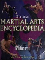 Ultimate Martial Arts Encyclopedia: The Best of Inside Kung-Fu