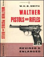 Walther Pistols and Rifles