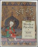 Words of Paradise Selected Poems of Rumi (Sacred wisdom)