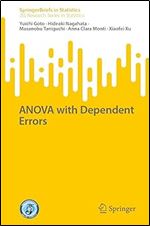 ANOVA with Dependent Errors (SpringerBriefs in Statistics)