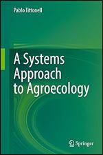 A Systems Approach to Agroecology