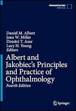 Albert and Jakobiec's Principles and Practice of Ophthalmology: SET, 4th Edition