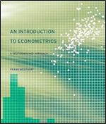 An Introduction to Econometrics: A Self-Contained Approach